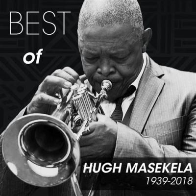 Hugh Masekela Songs of Resistance Concert: A Celebration of Music and Social Justice!